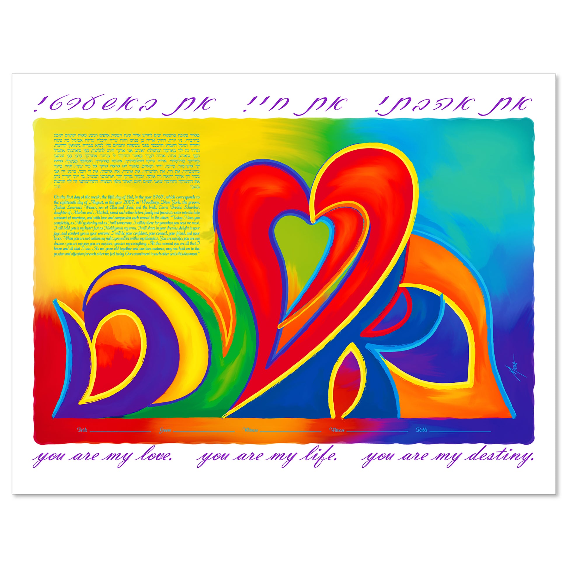 Destiny Multicolor Vivid ketubah by Micah Parker with the phrase, "You are my love, you are my life, you are my destiny," in Hebrew and English and the word "Beshert" in Hebrew ("Destiny") in bright, modern colors.